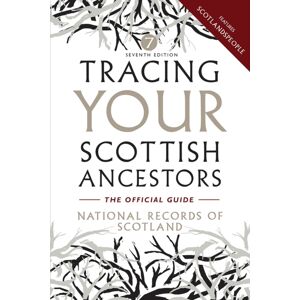 Birlinn General Tracing Your Scottish Ancestors Birlinn General Tracing Your Scottish Ancestors