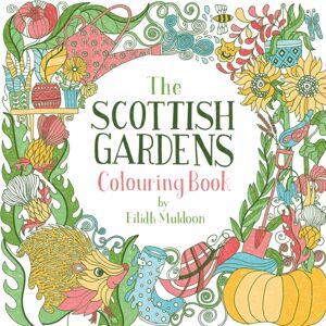 Birlinn General The Scottish Gardens Colouring Book Birlinn General The Scottish Gardens Colouring Book