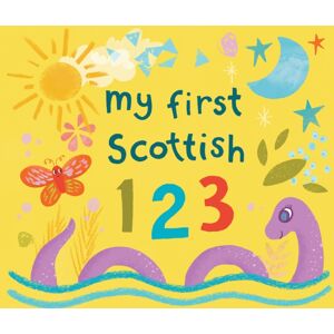 Birlinn General My First Scottish 1 2 3 Birlinn General My First Scottish 1 2 3