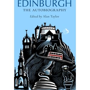 Birlinn General Edinburgh: The Autobiography Birlinn General Edinburgh: The Autobiography