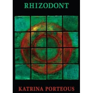 Bloodaxe Books Ltd Rhizodont Bloodaxe Books Ltd Rhizodont