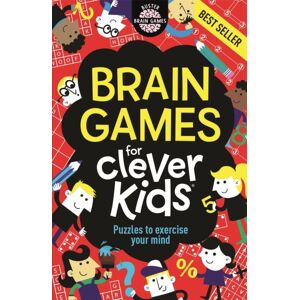Michael O'Mara Books Ltd Brain Games For Clever Kids® Michael O'Mara Books Ltd Brain Games For Clever Kids®