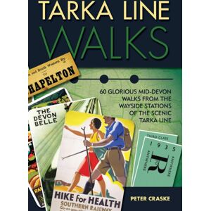 Crimson Publishing Tarka Line Walks : 60 Glorious Mid-Devon Walks From The Wayside Stations Of The Scenic Tarka Line Crimson Publishing Tarka Line Walks : 60 Glorious Mid-Devon Walks From The Wayside Stations Of The Scenic Tarka Line