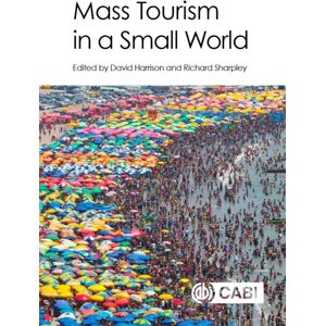 CABI Publishing Mass Tourism In A Small World CABI Publishing Mass Tourism In A Small World