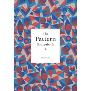 Laurence King Publishing The Pattern Sourcebook : A Century Of Surface Design Laurence King Publishing The Pattern Sourcebook : A Century Of Surface Design