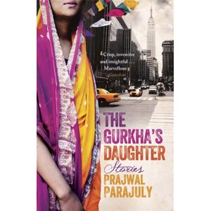 Quercus Publishing The Gurkha'S Daughter : Shortlisted For The Dylan Thomas Prize Quercus Publishing The Gurkha'S Daughter : Shortlisted For The Dylan Thomas Prize