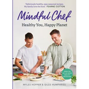 Cornerstone Mindful Chef : Healthy You, Happy Planet Cornerstone Mindful Chef : Healthy You, Happy Planet
