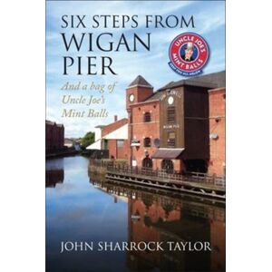 DB Publishing Six Steps From Wigan Pier DB Publishing Six Steps From Wigan Pier