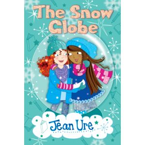 HarperCollins Publishers The Snow Globe HarperCollins Publishers The Snow Globe