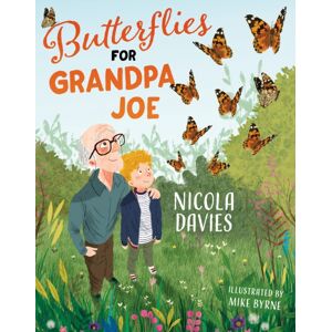 HarperCollins Publishers Butterflies For Grandpa Joe HarperCollins Publishers Butterflies For Grandpa Joe