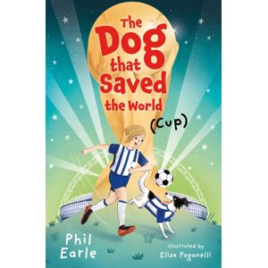 HarperCollins Publishers The Dog That Saved The World (Cup) HarperCollins Publishers The Dog That Saved The World (Cup)