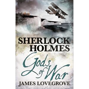 Titan Books Ltd Sherlock Holmes: Gods Of War Titan Books Ltd Sherlock Holmes: Gods Of War