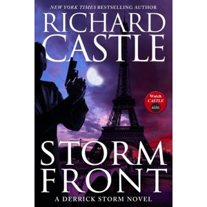 Titan Books Ltd Storm Front : A Derrick Storm Thriller Titan Books Ltd Storm Front : A Derrick Storm Thriller