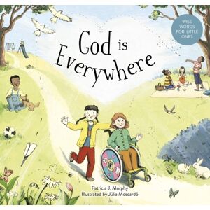 SPCK Publishing God Is Everywhere SPCK Publishing God Is Everywhere