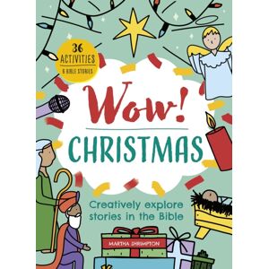 SPCK Publishing Wow! Christmas : Creatively Explore Stories In The Bible SPCK Publishing Wow! Christmas : Creatively Explore Stories In The Bible