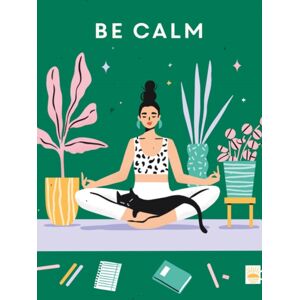 GMC Publications Be Calm GMC Publications Be Calm