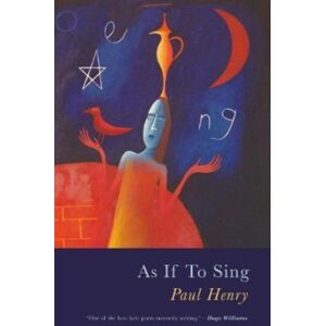 Poetry Wales Press As If To Sing Poetry Wales Press As If To Sing
