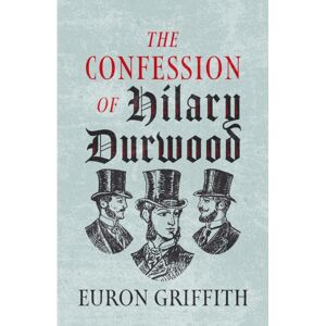 Poetry Wales Press The Confession Of Hilary Durwood Poetry Wales Press The Confession Of Hilary Durwood