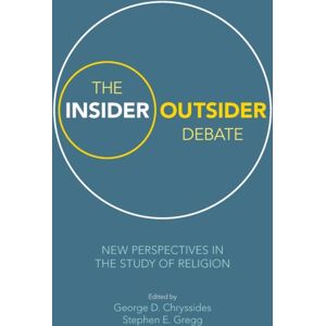 Equinox Publishing Ltd The Insider/outsider Debate : Perspectives In The Study Of Religion Equinox Publishing Ltd The Insider/outsider Debate : Perspectives In The Study Of Religion