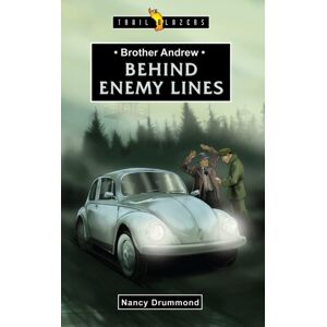 Christian Focus Publications Ltd Brother Andrew: Behind Enemy Lines Christian Focus Publications Ltd Brother Andrew: Behind Enemy Lines