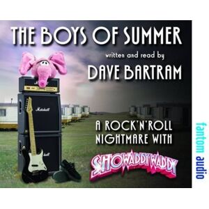 Fantom Films Limited The Boys Of Summer : A Rock 'N' Roll Nightmare With Showaddywaddy Fantom Films Limited The Boys Of Summer : A Rock 'N' Roll Nightmare With Showaddywaddy