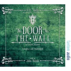 Fantom Films Limited The Door In The Wall And Other Stories Fantom Films Limited The Door In The Wall And Other Stories
