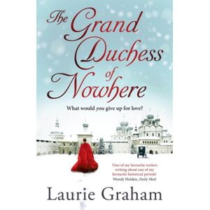 Quercus Publishing The Grand Duchess Of Nowhere Quercus Publishing The Grand Duchess Of Nowhere