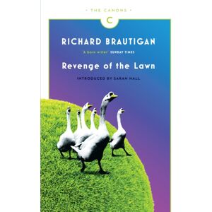 Canongate Books Revenge Of The Lawn : Stories 1962-1970 Canongate Books Revenge Of The Lawn : Stories 1962-1970