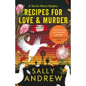 Canongate Books Recipes For Love And Murder : A Tannie Maria Mystery Canongate Books Recipes For Love And Murder : A Tannie Maria Mystery