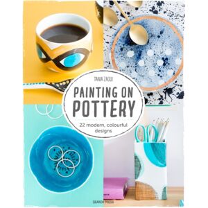 Search Press Ltd Painting On Pottery : 22 Modern, Colourful Designs Search Press Ltd Painting On Pottery : 22 Modern, Colourful Designs