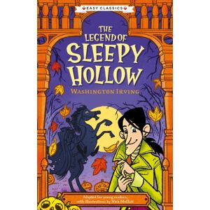 Sweet Cherry Publishing Creepy Classics: The Legend Of Sleepy Hollow (Easy Classics) Sweet Cherry Publishing Creepy Classics: The Legend Of Sleepy Hollow (Easy Classics)
