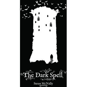 Sweet Cherry Publishing The Dark Spell Sweet Cherry Publishing The Dark Spell