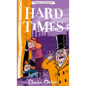 Sweet Cherry Publishing Hard Times (Easy Classics) Sweet Cherry Publishing Hard Times (Easy Classics)