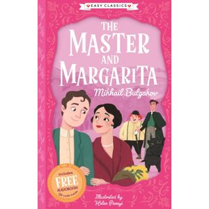 Sweet Cherry Publishing The Master And Margarita (Easy Classics) Sweet Cherry Publishing The Master And Margarita (Easy Classics)