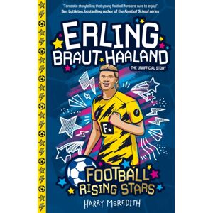 Sweet Cherry Publishing Football Rising Stars: Erling Braut Haaland Sweet Cherry Publishing Football Rising Stars: Erling Braut Haaland