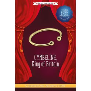 Sweet Cherry Publishing Cymbeline, King Of Britain (Easy Classics) Sweet Cherry Publishing Cymbeline, King Of Britain (Easy Classics)