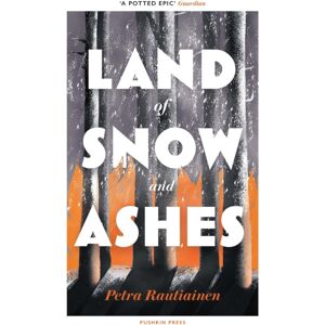 Pushkin Press Land Of Snow And Ashes Pushkin Press Land Of Snow And Ashes