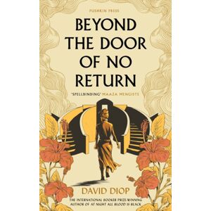 Pushkin Press Beyond The Door Of No Return Pushkin Press Beyond The Door Of No Return