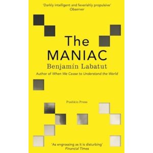 Pushkin Press The Maniac Pushkin Press The Maniac