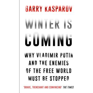 Atlantic Books Winter Is Coming : Why Vladimir Putin And The Enemies Of The Free World Must Be Stopped Atlantic Books Winter Is Coming : Why Vladimir Putin And The Enemies Of The Free World Must Be Stopped