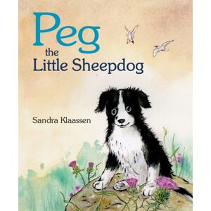 Floris Books Peg The Little Sheepdog Floris Books Peg The Little Sheepdog