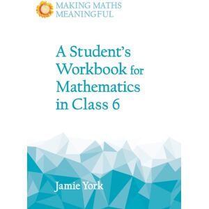 Floris Books A Student'S Workbook For Mathematics In Class 6 Floris Books A Student'S Workbook For Mathematics In Class 6