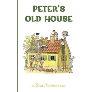 Floris Books Peter'S Old House Floris Books Peter'S Old House