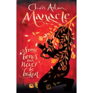 SPCK Publishing Manacle : Some Bonds Can'T Be Broken SPCK Publishing Manacle : Some Bonds Can'T Be Broken