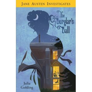 SPCK Publishing Jane Austen Investigates : The Burglar'S Ball SPCK Publishing Jane Austen Investigates : The Burglar'S Ball