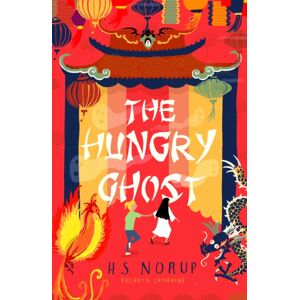 Pushkin Children's Books The Hungry Ghost Pushkin Children's Books The Hungry Ghost