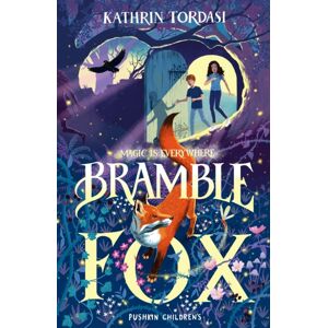 Pushkin Children's Books Bramble Fox Pushkin Children's Books Bramble Fox