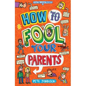 Award Publications Ltd How To Fool Your Parents Award Publications Ltd How To Fool Your Parents