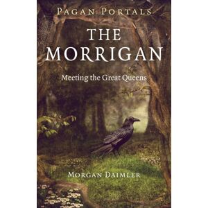 Collective Ink Pagan Portals – The Morrigan – Meeting The Great Queens Collective Ink Pagan Portals – The Morrigan – Meeting The Great Queens