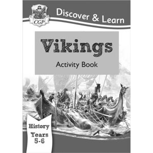 Coordination Group Publications Ltd (CGP) Ks2 History Discover & Learn: Vikings Activity Book (Years 5 & 6) Coordination Group Publications Ltd (CGP) Ks2 History Discover & Learn: Vikings Activity Book (Years 5 & 6)